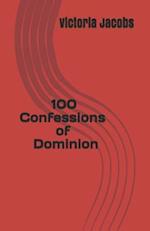 100 Confessions of Dominion