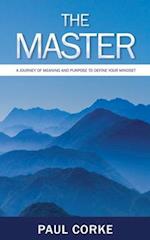 The Master: A Journey of Meaning and Purpose 