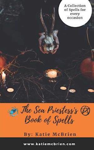 The Sea Priestess's Book of Spells