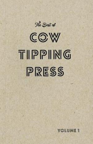 The Best of Cow Tipping Press