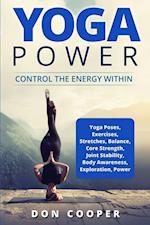 Yoga Power: Control the Energy Within 