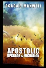 Apostolic Upgrade and Migration