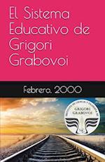 El Sistema Educativo de Grigori Grabovoi