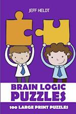 Brain Logic Puzzles: Nurikabe Puzzles - 100 Large Print Puzzles 