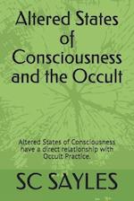 Altered States of Consciousness and the Occult