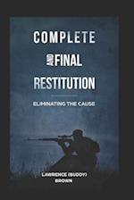 Complete and Final Restitution