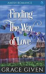 Finding the Way of Love