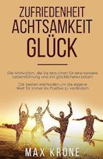 Zufriedenheit Achtsamkeit Glück