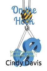 On the Hook: Smith and Westen Mysteries, Book 1 