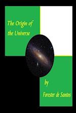 The Origin of the Universe: A Short Version 