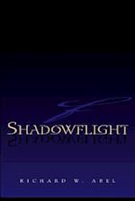 The Shadowflight Saga, Book One