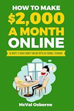 How to Make $2,000 a Month Online