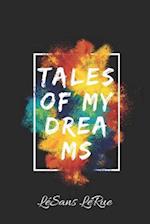 Tales of My Dreams