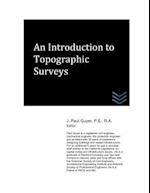 An Introduction to Topographic Surveys