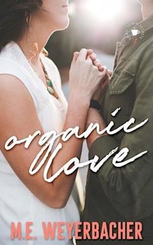 Organic Love