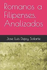 Romanos a Filipenses. Analizados