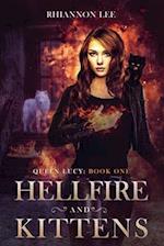Hellfire and Kittens