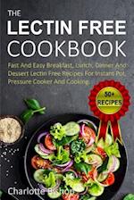 The Lectin Free Cookbook