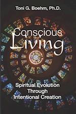 Conscious "living"