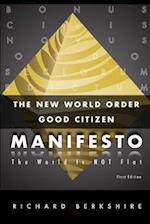 The New World Order Good Citizen Manifesto