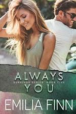 Always You: Book 1 of the Marc and Meg Duet 