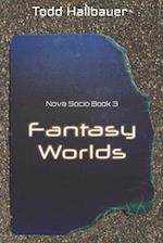 Fantasy Worlds