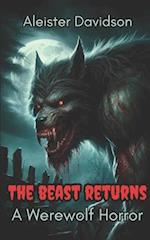 The Beast Returns