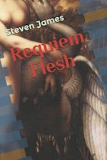 Requiem Flesh
