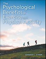 Psychological Benefits of Exercise and Physical Activity
