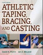 Athletic Taping, Bracing, and Casting
