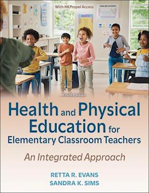 Health and Physical Education for Elementary Classroom Teachers