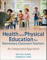 Health and Physical Education for Elementary Classroom Teachers