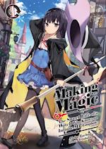 Making Magic: The Sweet Life of a Witch Who Knows an Infinite MP Loophole Volume 1