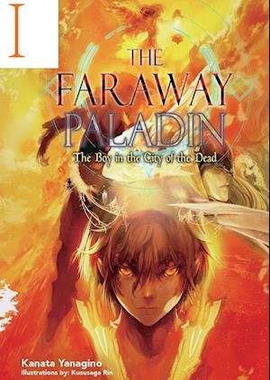 The Faraway Paladin: The Boy in the City of the Dead