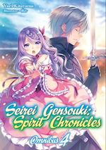 Seirei Gensouki: Spirit Chronicles: Omnibus 4