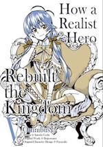 How a Realist Hero Rebuilt the Kingdom (Manga)