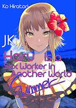 Jk Haru Is a Sex Worker in Another World