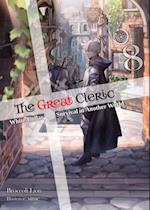 Great Cleric: Volume 8 (Light Novel)