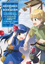 Ascendance of a Bookworm (Manga) Part 2 Volume 3