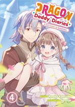 Dragon Daddy Diaries: A Girl Grows to Greatness Volume 4