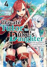 Private Tutor to the Duke's Daughter: Volume 4