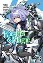 Knight's & Magic: Volume 3 (Light Novel)