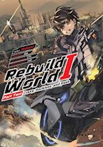 Rebuild World: Volume 1 Part 2