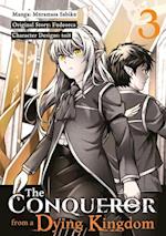 Conqueror from a Dying Kingdom (Manga) Volume 3