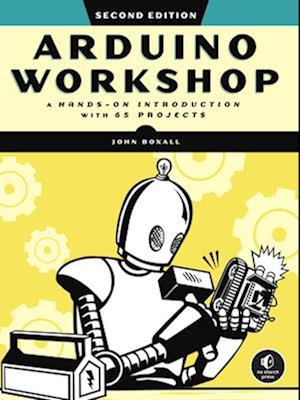 Arduino Workshop, 2nd Edition