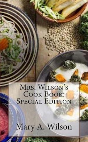 Mrs. Wilson's Cook Book