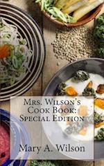 Mrs. Wilson's Cook Book