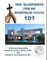 The Blueprints for an Apostolic House