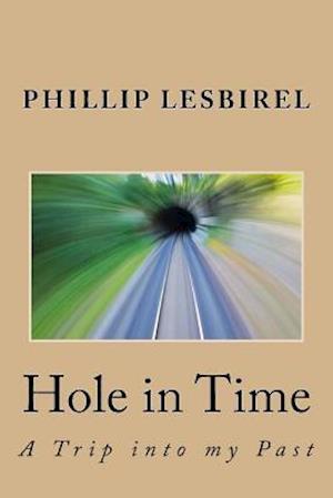 Hole in Time