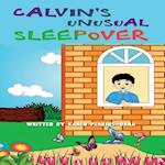 Calvin's Unusual Sleepover